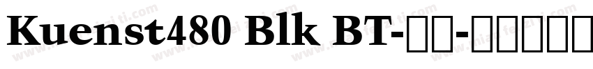 Kuenst480 Blk BT-普通字体转换